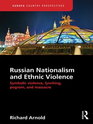 cover image of Russian Nationalism and Ethnic Violence